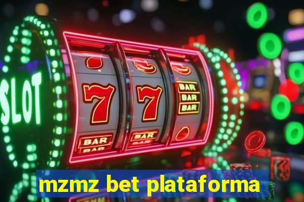 mzmz bet plataforma